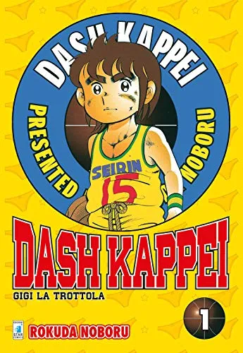Dash Kappei. Gigi la trottola (Vol. 1)