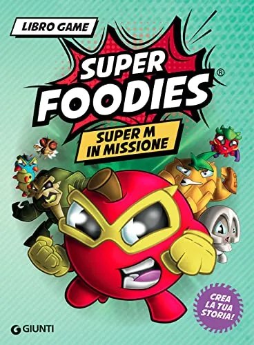 Super M in missione. Super Foodies: Vol. 2