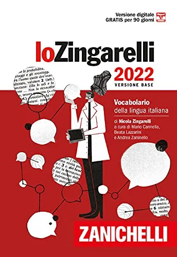 Lo Zingarelli 2022. Vocabolario della lingua italiana. Versione base. Con Contenuto digitale (fornito elettronicamente)