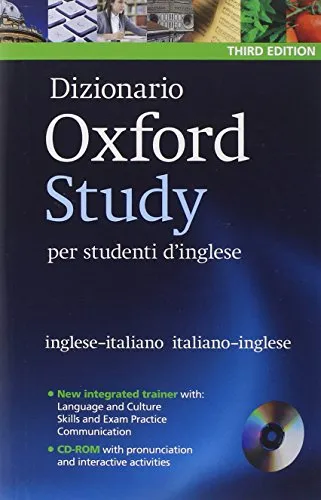 Dizionario Oxford Study per studenti d'inglese: Updated edition of this bilingual dictionary specifically written for Italian-speaking learners of English [Lingua inglese]
