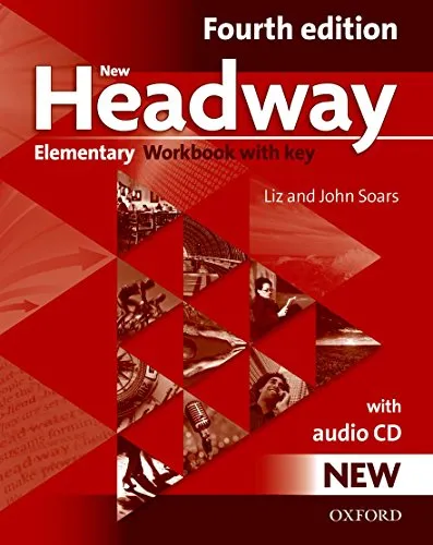 New Headway: Elementary Fourth Edition: Workbook + Audio CD with Key