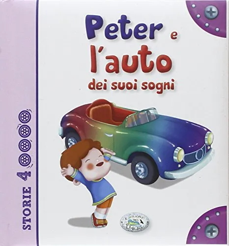 Peter e l'auto dei suoi sogni