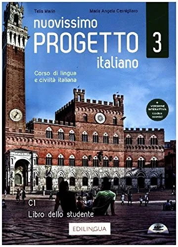 Nuovissimo Progetto italiano. Corso di lingua e civiltà italiana. Libro dello studente. Con CD-Audio (Vol. 3): Libro dello studente + CD mp3 audio 3