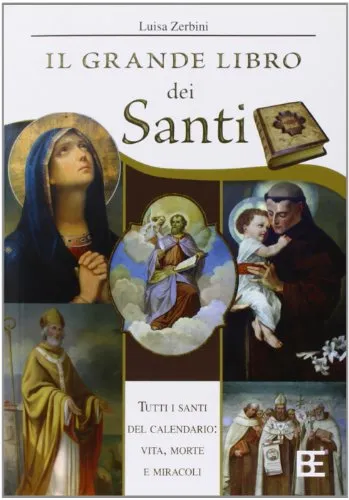 Il grande libro dei santi