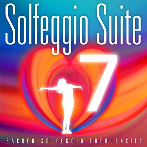 Solfeggio Suite 7