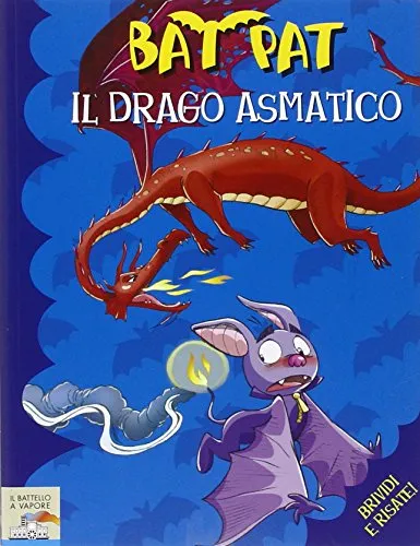 Il drago asmatico. Ediz. illustrata