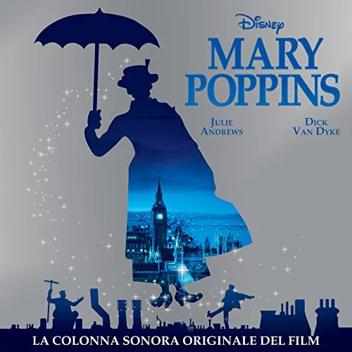 Mary Poppins (La Colonna Sonora Originale del Film)