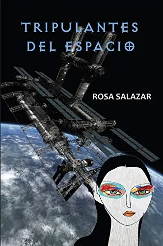 Tripulantes del espacio (Spanish Edition)