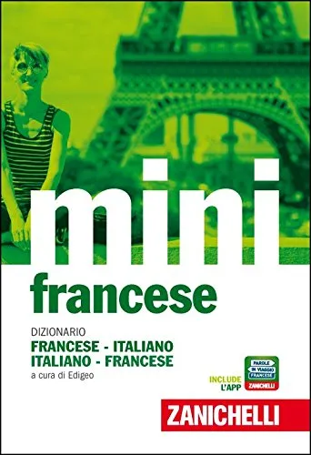 Il mini di francese. Dizionario francese-italiano, italiano-francese. Con Contenuto digitale (fornito elettronicamente)