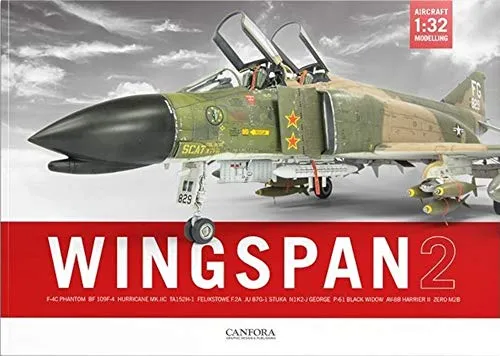Wingspan: 1:32 Aircraft Modelling: Vol. 2