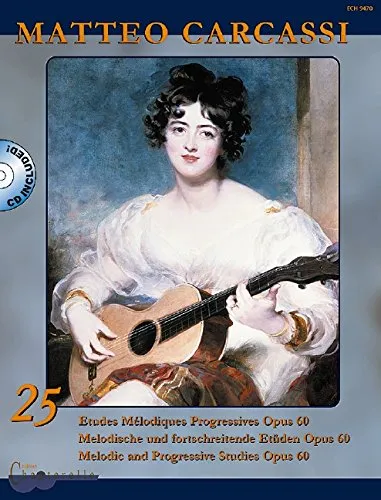 25 Etudes Melodiques Progressives: A new Ciritical Edition. op. 60. Gitarre. Ausgabe mit CD.