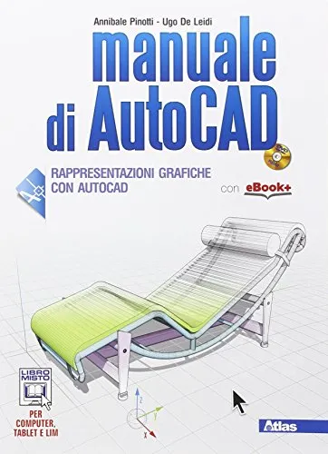 Manuale di Autocad. Per le Scuole superiori. Con e-book. Con espansione online