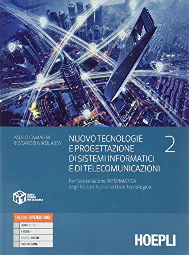 Nuovo tecnologie e progettazione di sistemi informatici e di telecom, vol. 2