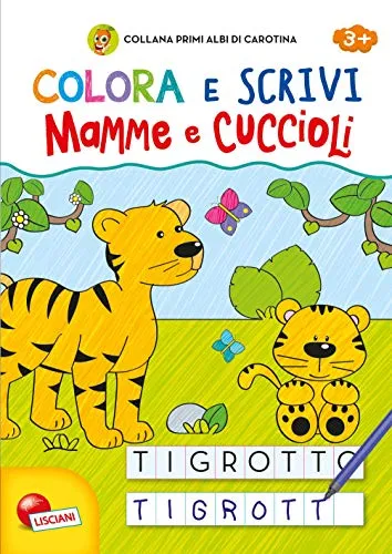 Primi albi di carotina colora e scrivi mamme e cuccioli