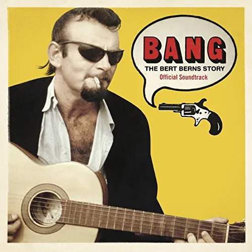 Bang The Bert Berns Story