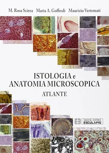 Istologia e anatomia microscopica. Atlante