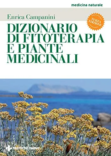 Dizionario di fitoterapia e piante medicinali