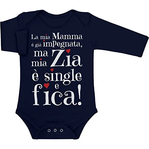 Shirtgeil Body Neonato Manica Lunga Regali per e da Zia - Mia Zia è Single e fica 6-12 Mesi Navy