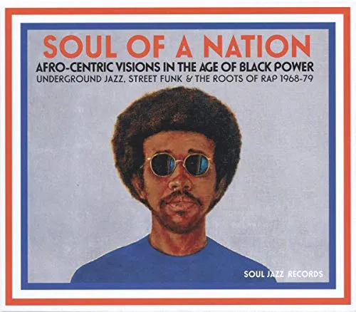 Soul Of A Nation Afro Centric Visions In The Age Of Black Power