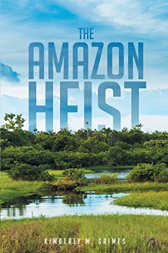 The Amazon Heist