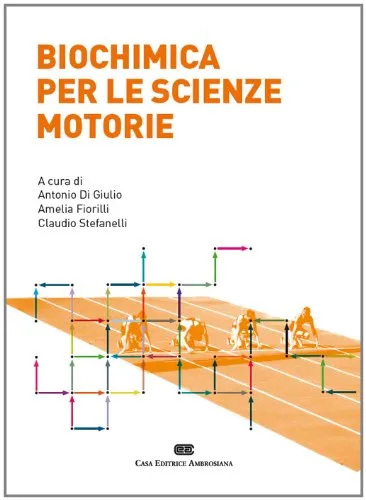 Biochimica per le scienze motorie