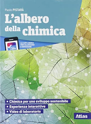 L'albero della chimica. Con Tavola periodica. Per le Scuole superiori. Con e-book. Con espansione online