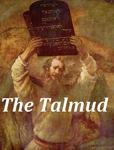THE BABYLONIAN TALMUD, ALL 20 VOLUMES (ILLUSTRATED) (English Edition)