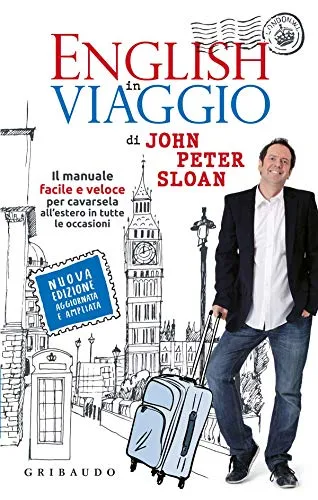 English in viaggio. Il manuale facile e veloce per cavarsela all'estero in tutte le occasioni. Nuova ediz. Con Contenuto digitale per accesso on line