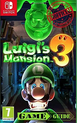 Luigi's Mansion 3 Guide : Game Guide: Nintendo Switch Collectors Edition Gem Locations Nintendo Switch (Unofficial) (illustrated)