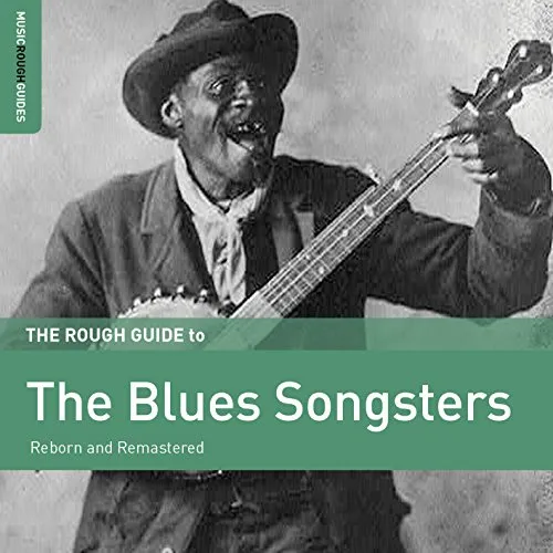 The Blues Songsters-The Rough Guide To