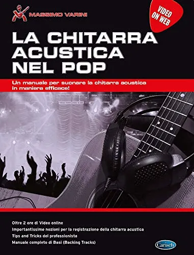 La Chitarra Acustica Nel Pop + VIDEO ON WEB