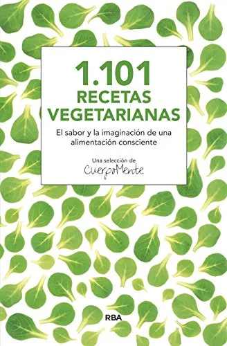 1.101 recetas vegetarianas (ALIMENTACIÓN) (Spanish Edition)