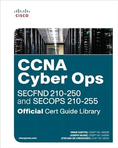 CCNA Cyber Ops Official Cert Guide Library: SECFND 210-250 and SECOPS 210-255