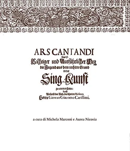 Ars cantandi di Giacomo Carissimi. Testo tedesco a fronte