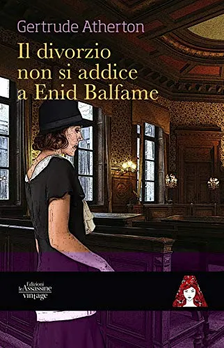 Il divorzio non si addice a Enid Balfame