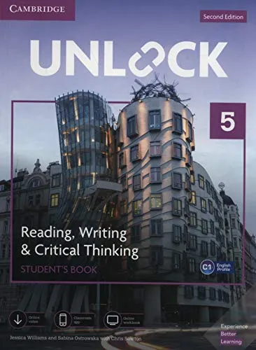 Unlock. 2° edition - reading, writing, critical thinking - level 5: student's book with online workbook with mobile app with downloadable audio and video