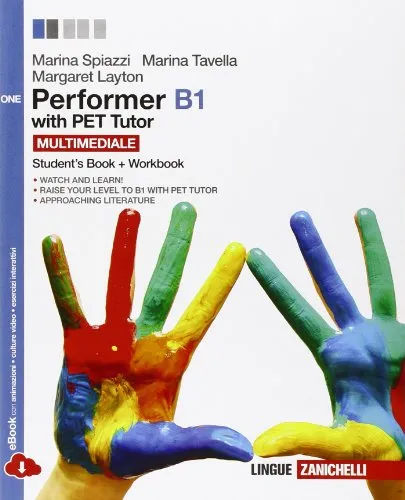 Performer B1. Pet tutor. Per le Scuole superiori. Con espansione online