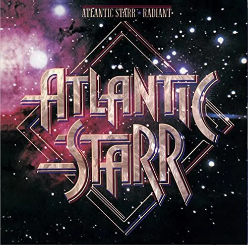 Atlantic Starr - Radiant