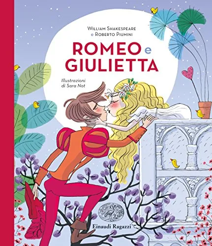 Romeo e Giulietta da William Shakespeare. Ediz. a colori