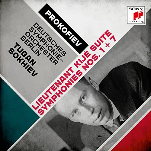 Prokofiev: Suite Lieutenant KijÚ / Symphony 1 & 7