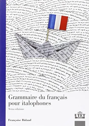 Grammaire du français pour italophones [Lingua francese]