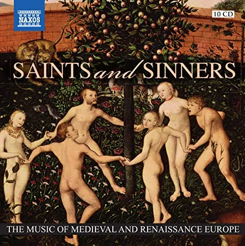Saints & Sinners: Music Of Medieval & Renaissance (10 CD)