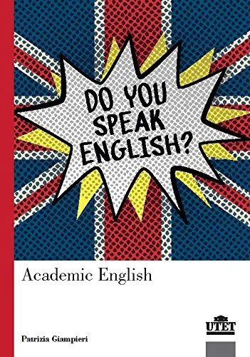 Academic English [Lingua inglese]