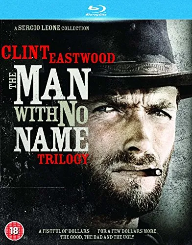The Man With No Name Trilogy: Fistful Of Dollars/For A Few Dollars More/The Good   Bad... (3 Blu-Ray) [Edizione: Regno Unito] [Edizione: Regno Unito]