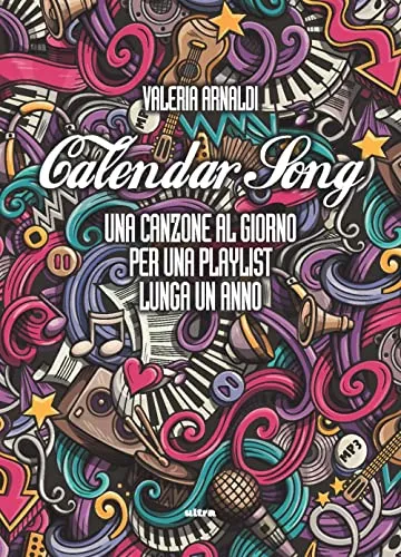 Calendar song: Una canzone al giorno per una playlist lunga un anno