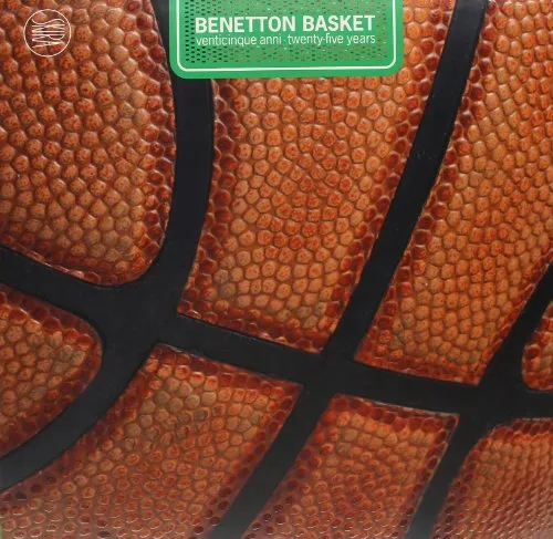 Benetton Basket. Venticinque anni-Twenty-five years. Ediz. bilingue