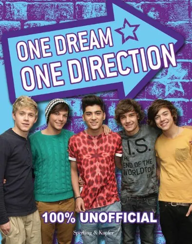 One dream, One Direction. 100% unofficial. Ediz. illustrata