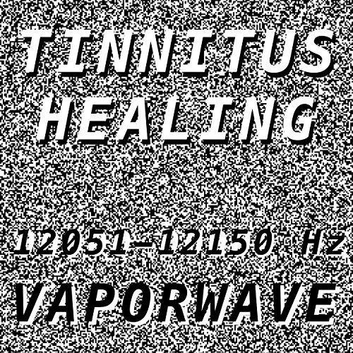 Tinnitus Healing for Damage at 12069 Hertz