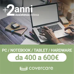 Assistenza estesa Covercare 2 anni PC Notebook Tablet Hardware fascia 400-600€