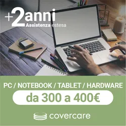 Assistenza estesa Covercare PC Notebook Tablet Hardware 2 anni fascia 300 - 400€